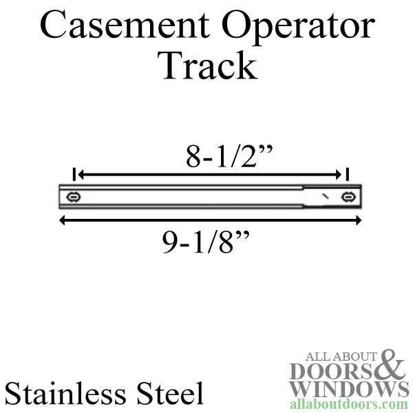 Truth 9-1/8" Stainless Steel Casement Window Operator Track, 2 Holes