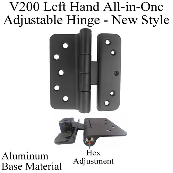 V200 Left Hand All In One Adjustable Hinge Aluminum Base - Faux Oil Rubbed Bronze Hardware