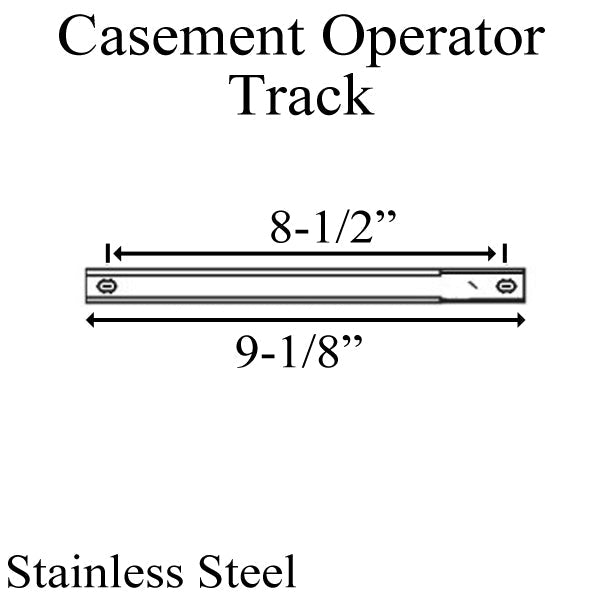 Track 9-1/8 Inch 2 Holes Casement Operator Hardware