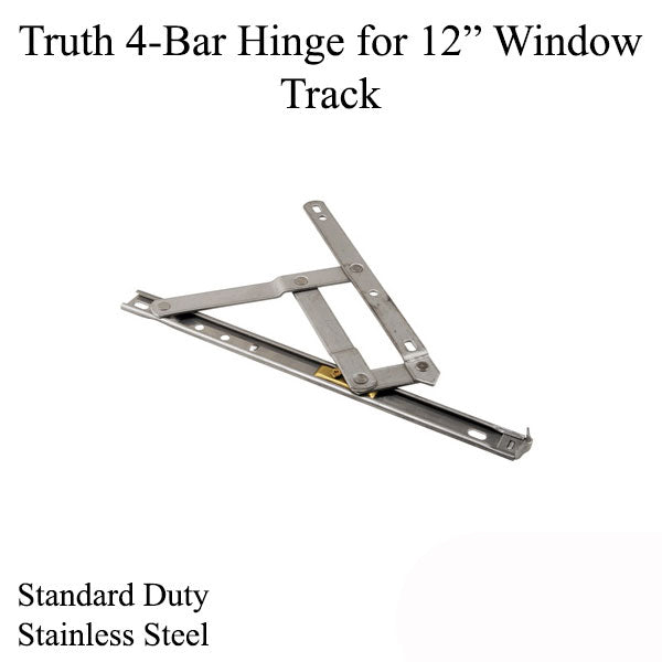 4 Bar Hinge 12 In. Window Track Truth 34.55 Stainless Steeless S Hardware
