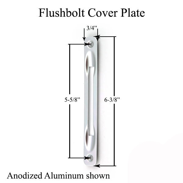Cover Plate For Flushbolt - Anodized Aluminum Hardware