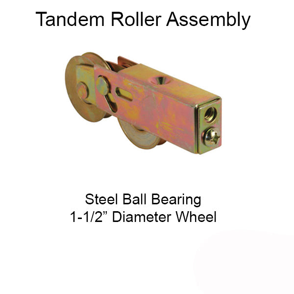 Tandem Roller Assembly 1-1/2 Steel Ball Bearing Wheel Hardware