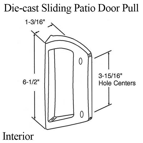 Interior Pull - Sliding Patio Door Diecast Choose Color Hardware