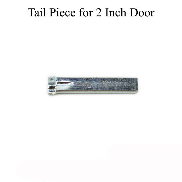 1-1/4 In. Tail Piece For 2-1/4 Door Hardware