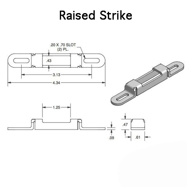 Strike Plate 5/8 X 4-3/16 Face Raised 7/16 In. Tall Hardware