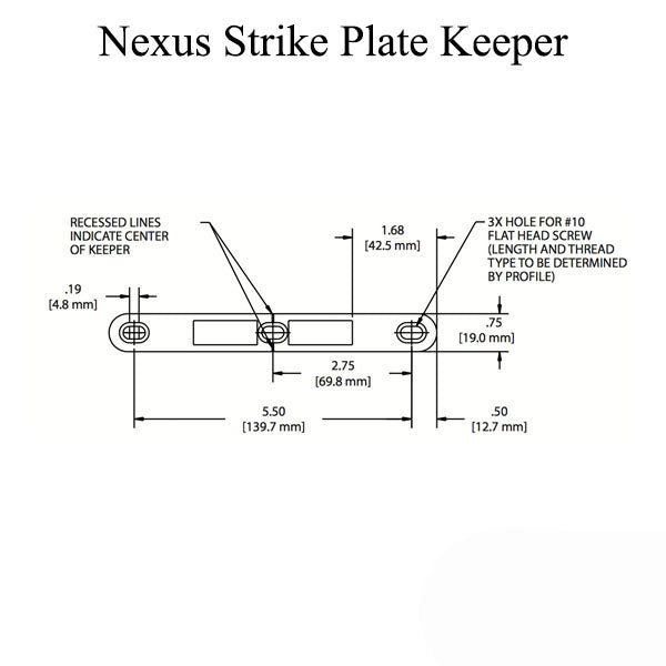 Nexus Strike Plate Keeper Flat 3/4 X 6.5 Length - Ss Hardware