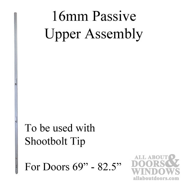 16mm P2000 Passive Upper Extension for Doors 69"–82-1/2"