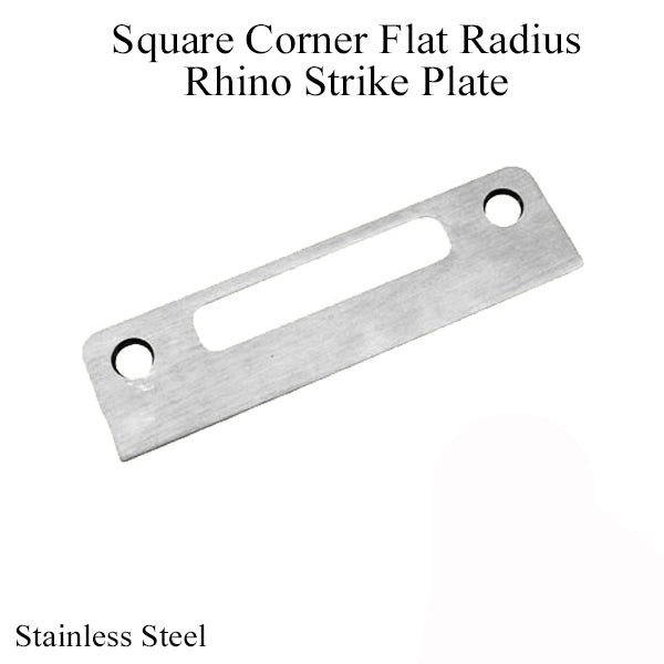 Square Corner Flat Radius Rhino Strike Plate Tongue Stainless Steel Hardware