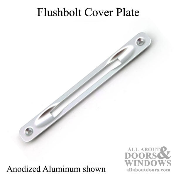 Anodized Aluminum Cover Plate for Flushbolt, 3/4" x 6-3/8"