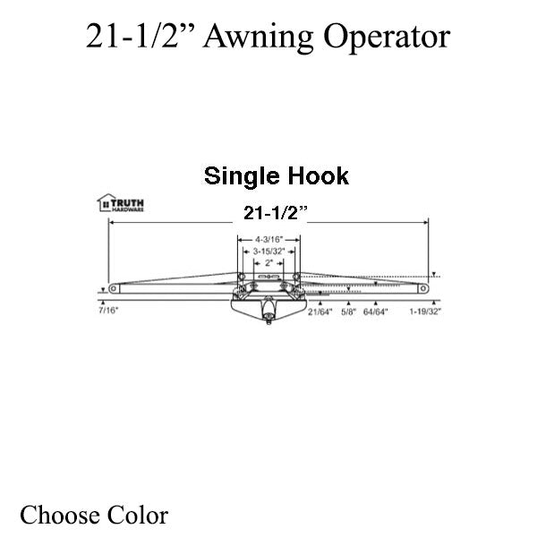 Truth Awning Operator 21-1/2 Inch Single Hook - Choose Color Hardware