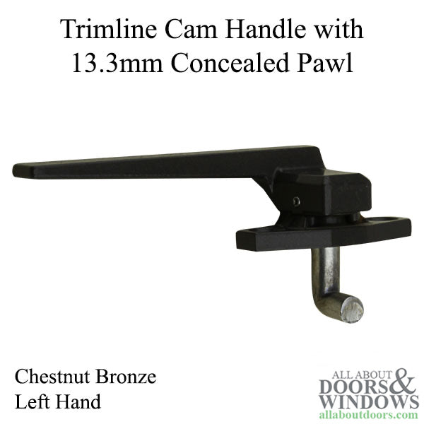 Left Hand Trimline Cam Handle 13.3mm Concealed Pawl Chestnut Bronze