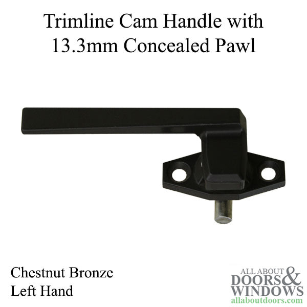Left Hand Trimline Cam Handle 13.3mm Concealed Pawl Chestnut Bronze