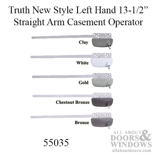 New Style Truth Ellipse Left Hand 13-1/2 Inch Straight Arm Casement Operator - Choose Color