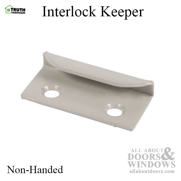 Truth Non-Handed Interlock Keeper for Casement Windows