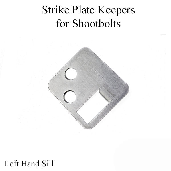 Strike Plate / Keepers For Shoot Bolts Lh Sill Rh Head Hardware